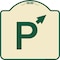 Signmission PWith Up Arrow Pointing Right Heavy-Gauge Aluminum Architectural Sign, 18" x 18", TG-1818-23509 A-DES-TG-1818-23509 - alternate 1